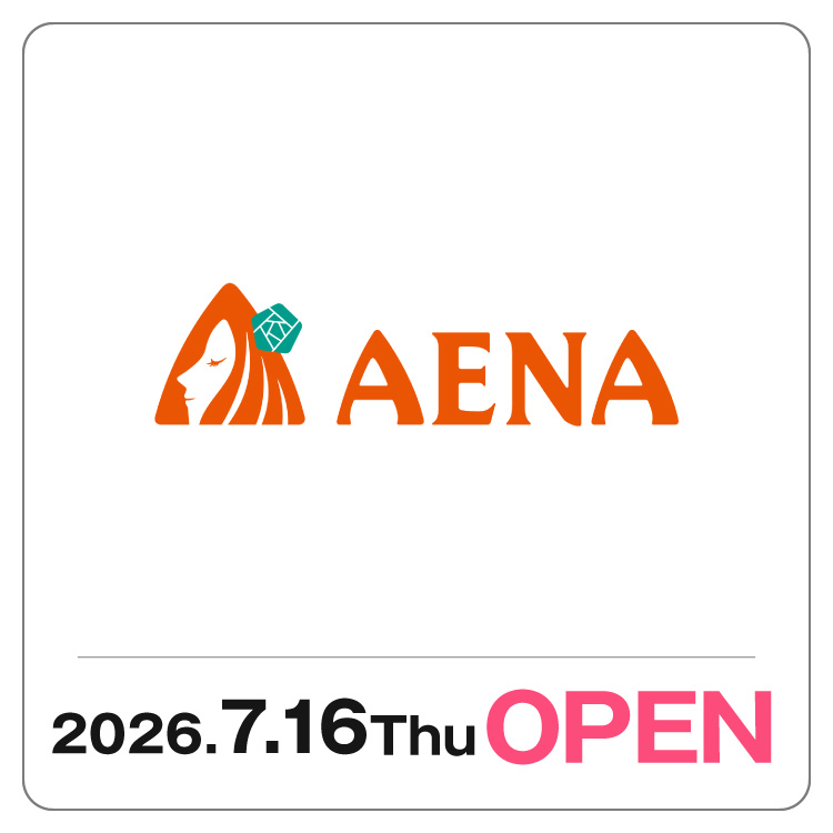 【ayumisanae】〜7月分お取り置き〜 AENA】 7/16(木) NEW OPEN!｜ゆめタウン廿日市｜イズミ・ゆめタウン