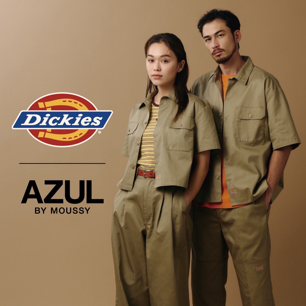 AZUL BY MOUSSY × Dickies® リミテッドエディション発売｜アズールバイ