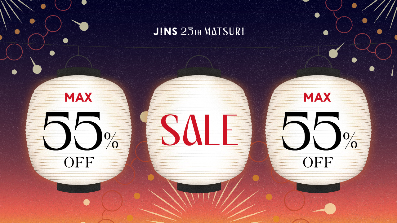 JINS 25TH MATSURI 第三弾スタート！｜JINS｜ショップニュース